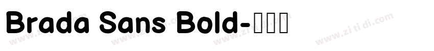 Brada Sans Bold字体转换